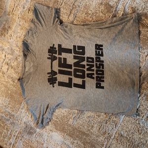 Lift Long and Prosper novelty shirt